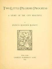 Cover of: Two little pilgrims' progress. by Frances Hodgson Burnett