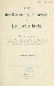 Ueber den Bau und die Entstehung der japanischen Inseln by Edmund Naumann