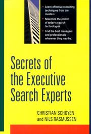 Secrets of the executive search experts by Christian Schoyen, Nils Rasmussen