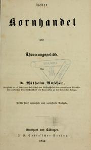 Cover of: Ueber Kornhandel und Theuerungspolitik