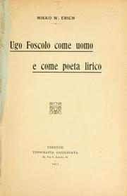 Cover of: Ugo Foscolo come uomo e come poeta lirico