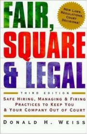 Cover of: Fair, Square & Legal by Donald H. Weiss