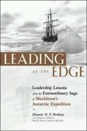 Cover of: Leading at the Edge  by Dennis N. T. Perkins, Margaret P. Holtman, Paul R. Kessler