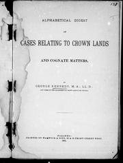 Alphabetical digest of cases relating to crown lands and cognate matters