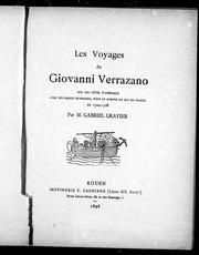 Cover of: Les voyages de Giovanni Verrazano by Gabriel Gravier