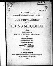 Cover of: Des priviléges [sic] sur les biens meubles: thèse pour le doctorat présentée et soutenue le 12 janvier 1889