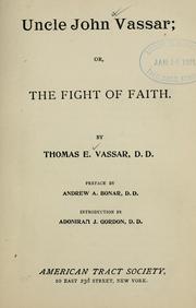 Cover of: Uncle John Vassar by T. E. Vassar