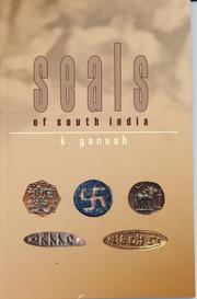 Seals of South India by K. Ganesh