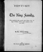 Cover of: History of the King family: who settled in the woods near where the village of Delta (Ohio) now stands, in the year 1834