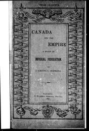 Cover of: Canada and the empire: a study of imperial federation