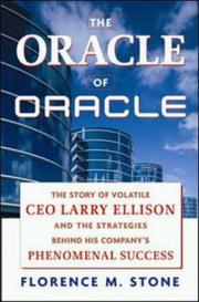 Cover of: The Oracle of Oracle: The Story of Volatile CEO Larry Ellison and the Strategies Behind His Company's Phenomenal Success