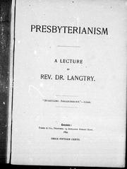 Cover of: Presbyterianism: a lecture