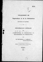 Cover of: Considérations générales sur l'agriculture, la colonisation, le rapatriement et l'immigration by A. Labelle