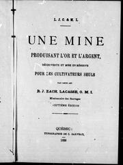 Cover of: Une mine produisant l'or et l'argent découverte et mise en réserve pour les cultivateurs seuls