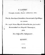 Cover of: Compte-rendu d'une entrevue avec Son Ex. Dom Henri Smeulders, commissaire apostolique au Canada: au sujet d'une requê te devant lui être presentée demandant une enquête canonique sur nos difficultés religieuses