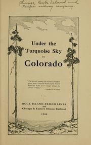 Cover of: Under the turquoise sky of Colorado ...