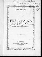 Cover of: Biographie de Frs. Vézina, caissier de la Banque nationale
