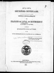Cover of: Notice biographique sur François de Laval de Montmorency: 1er évêque de Québec : suivie de quarante-une lettres et de notes historiques sur le chapitre de la cathédrale