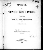 Cover of: Manuel de tenue des livres à l'usage des écoles primaires by J. C. Langelier