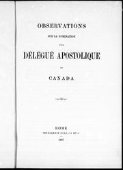 Cover of: Observations sur la nomination d'un délégué apostolique au Canada