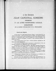 Cover of: A Son Eminence Jean Cardinal Simeoni, préfet et autres éminentissimes cardinaux, membres de la Sacrée congrégation de la propagande