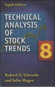 Cover of: Technical Analysis of Stock Trends, 8th Edition by Robert D. Edwards, John Magee, W.H.C. Bassetti
