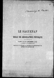 Cover of: Le Saguenay: essai de géographie physique