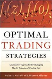 Cover of: Optimal Trading Strategies: Quantitative Approaches for Managing Market Impact and Trading Risk