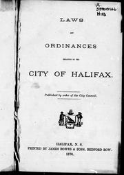 Cover of: Laws and ordinances relating to the city of Halifax