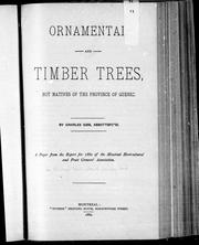 Cover of: Ornamental and timber trees not natives of the province of Quebec