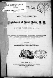 An Alphabetical list of all the shipping registered at Saint John, N. B. on the first April, 1873