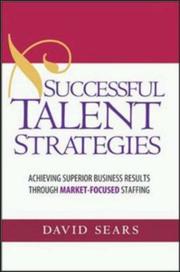 Cover of: Successful talent strategies: achieving superior business results through market-focused staffing
