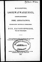 Cover of: A collection of hymns, in Muncey and English, for the use of the native Indians by translated by Charles Halfmoon.