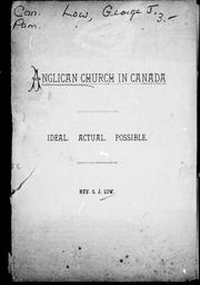 Cover of: Anglican Church in Canada: ideal, actual, possible