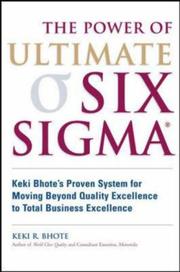 Cover of: Power of Ultimate Six Sigma(r), The: Keki Bhote's Proven System for Moving Beyond Quality Excellence to Total