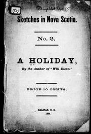 Cover of: A holiday by by the author of "Will Elson".