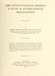 Cover of: The United States of America by James Brown Scott