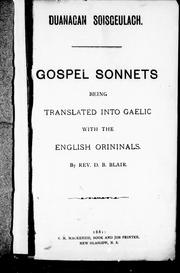 Cover of: Gospel sonnets, being translated into Gaelic with the English orininals [i.e. originals] by by D.B. Blair.