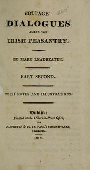 Cover of: Cottage dialogues among the Irish peasantry by Mary Leadbeater