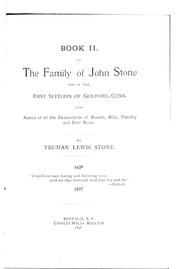 Cover of: Book II. of the family of John Stone, one of the first settlers of Guilford, Conn. by Truman Lewis Stone