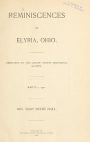 Cover of: Reminiscences of Elyria, Ohio. by Mary Beebe Hall