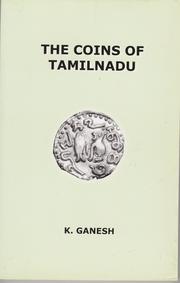 The Coins of Tamilnadu by K. Ganesh