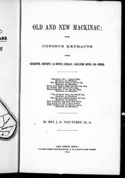 Cover of: Old and new Mackinac by by J.A. Van Fleet.