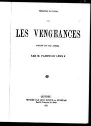 Cover of: Les vengeances by par Pamphile LeMay.