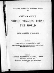 Cover of: Captain Cook's three voyages round the world by edited  by Charles R. Low.