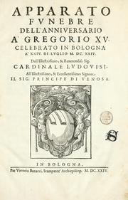 Cover of: Apparato fvnebre dell'anniversario à Gregorio XV by Giovanni Luigi Valesio