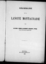 Cover of: Grammaire de la langue montagnaise by Laurent Legoff