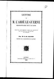 Cover of: Lettre de M. l'abbé Le Guerne, missionaire de l'Acadie