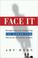 Cover of: Face it