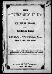 Cover of: The Confession of faith with the Scripture proofs by introductory preface by Robt. Campbell.